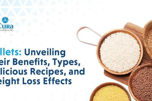 Millets: Unveiling Their Benefits, Types, Delicious Recipes, and Weight Loss Effects