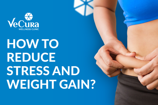 How To Reduce Stress And Weight Gain?