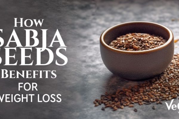 How Does Sabja Seeds Benefits Weight Loss?