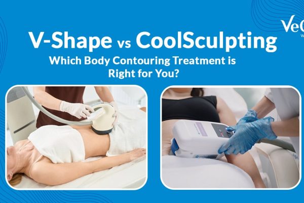VShape vs CoolSculpting – Which Body Contouring Treatment is Right for You?